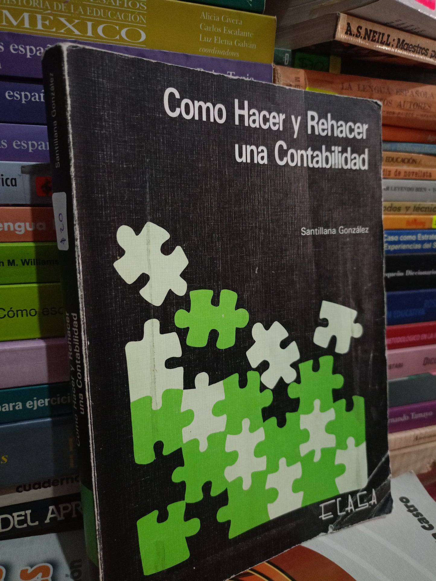 COMO HACER Y REHACER UNA CONTABILIDAD POR SANTILLANA GONZALEZ USADO CONTA LITERARIO 305