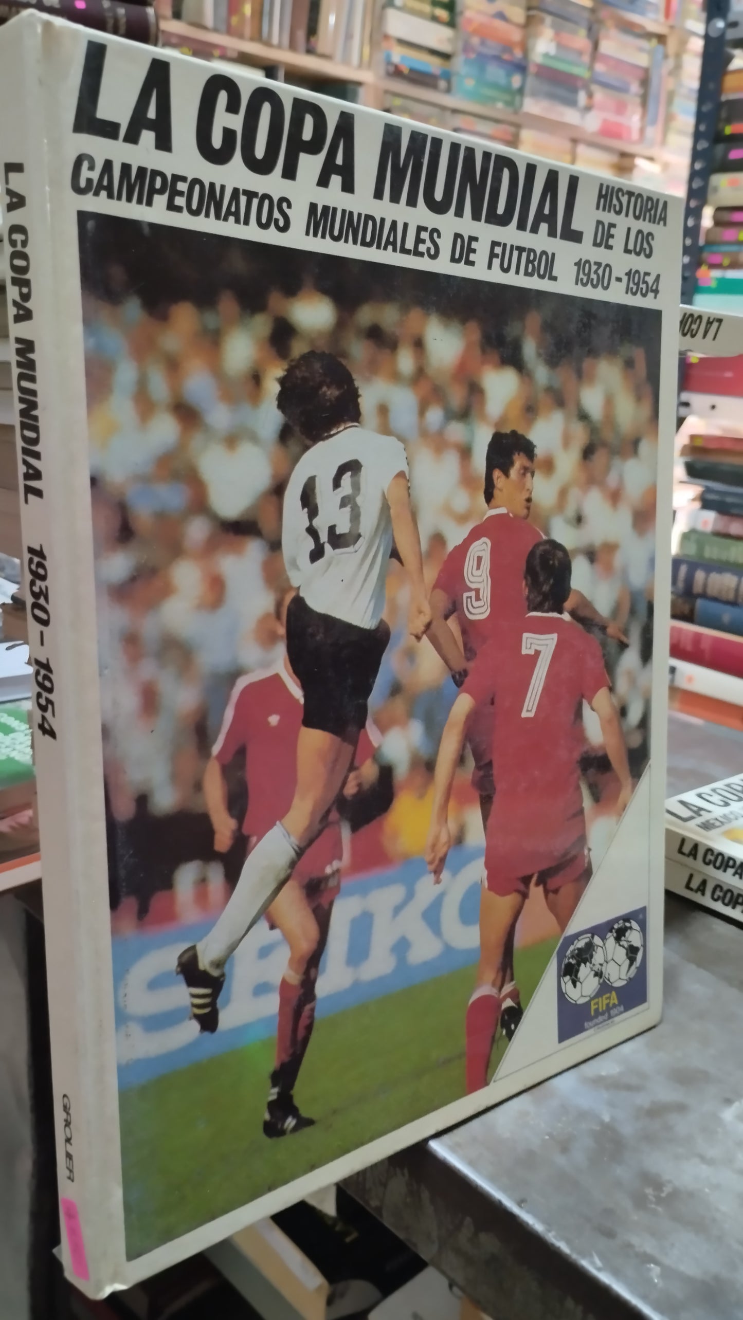 LA COPA MUNDIAL 1930 1954 LIBRO USADO DEPORTES ALDAMA