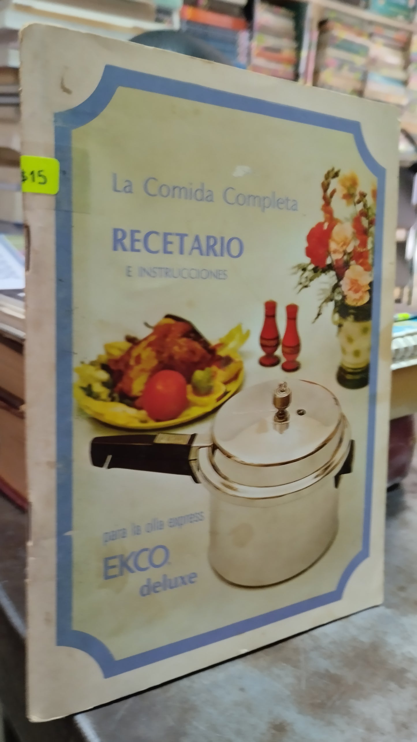 LA COMIDA COMPLETA RECETARIO E INSTRUCCIONES LIBRO USADO COCINA ALDAMA