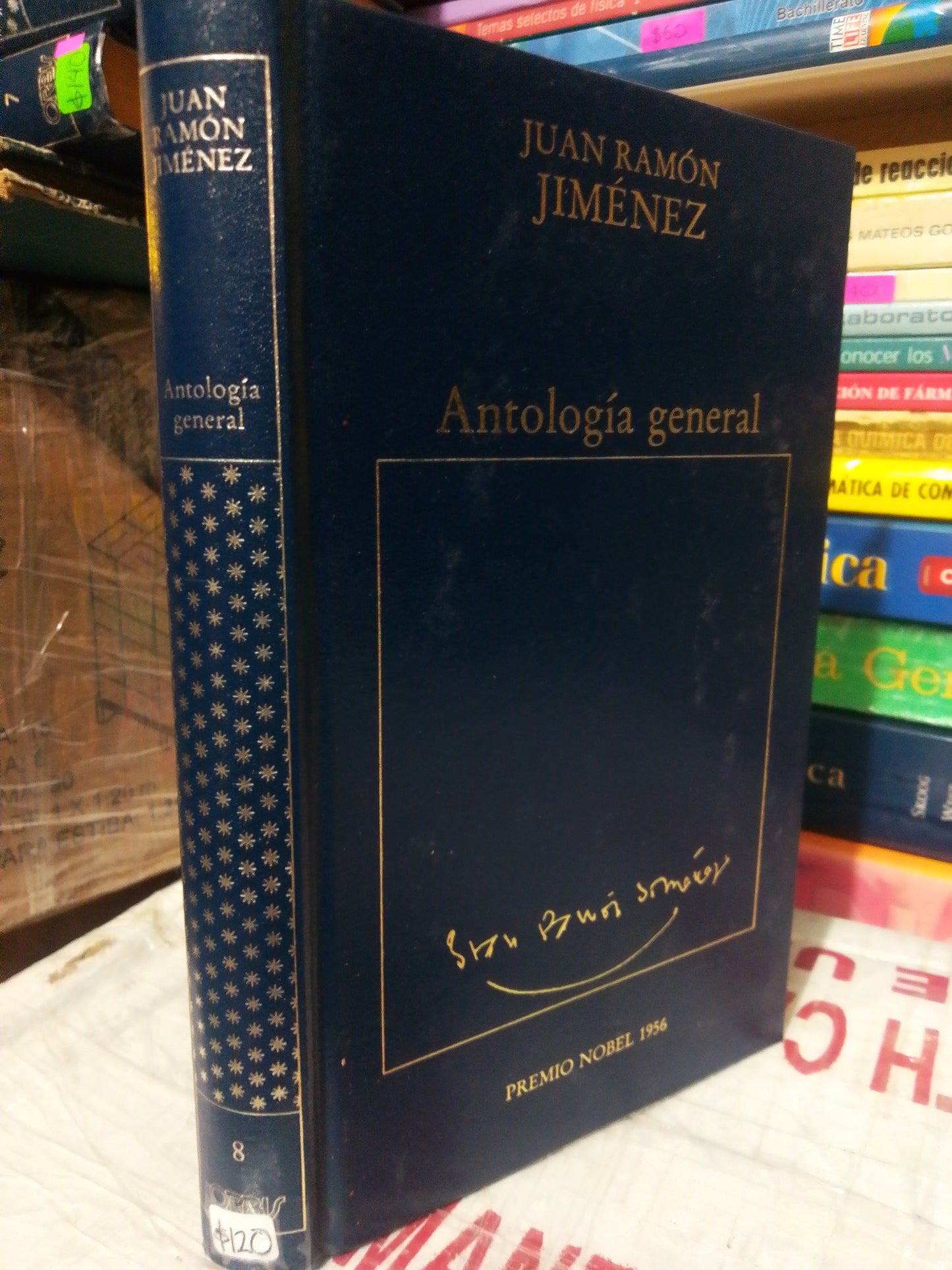 ANTOLOGIA GENERAL #8 POR JUAN RAMON JIMENEZ USADO NOVELA JUÁREZ