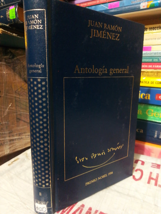 ANTOLOGIA GENERAL #8 POR JUAN RAMON JIMENEZ USADO NOVELA JUÁREZ