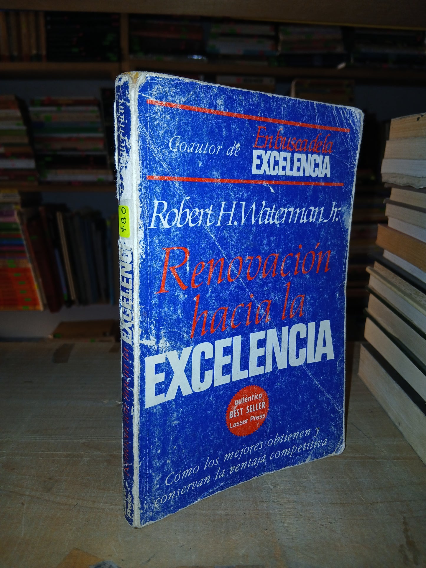 RENOVACIÓN HACIA LA EXCELENCIA POR ROBERT H. WATTERMAN JR. USADO ADMINISTRACIÓN LITERARIO 207