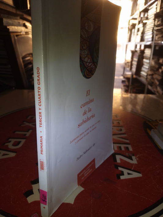 EL CAMINO DE LA SABIDURÍA PRIMARIA POR PEDRO SALVADOR ALE USADO FILOSOFÍA LITERARIO 207