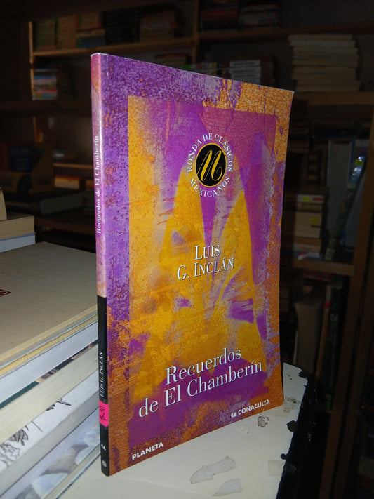 RECUERDOS DE EL CHAMBERÍN POR LUIS G. INCLÁN USADO POESÍA LITERARIO 207