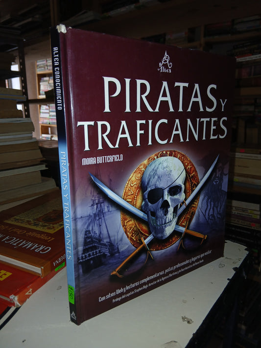 PIRATAS Y TRAFICANTES POR MOIRA BUTTERFIELD USADO INFANTIL LITERARIO 207