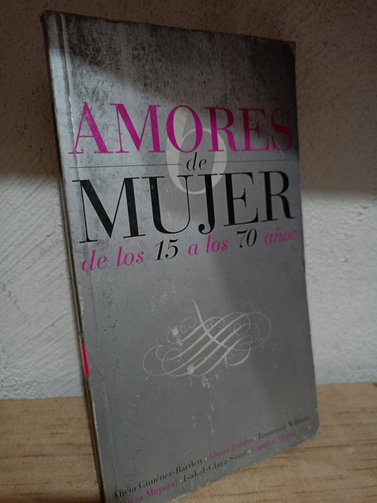 6 AMORES DE MUJERES USADO NOVELA LITERARIO 305