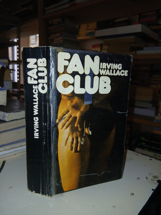 FAN CLUB POR IRVING WALLACE USADO NOVELA LITERARIO 207