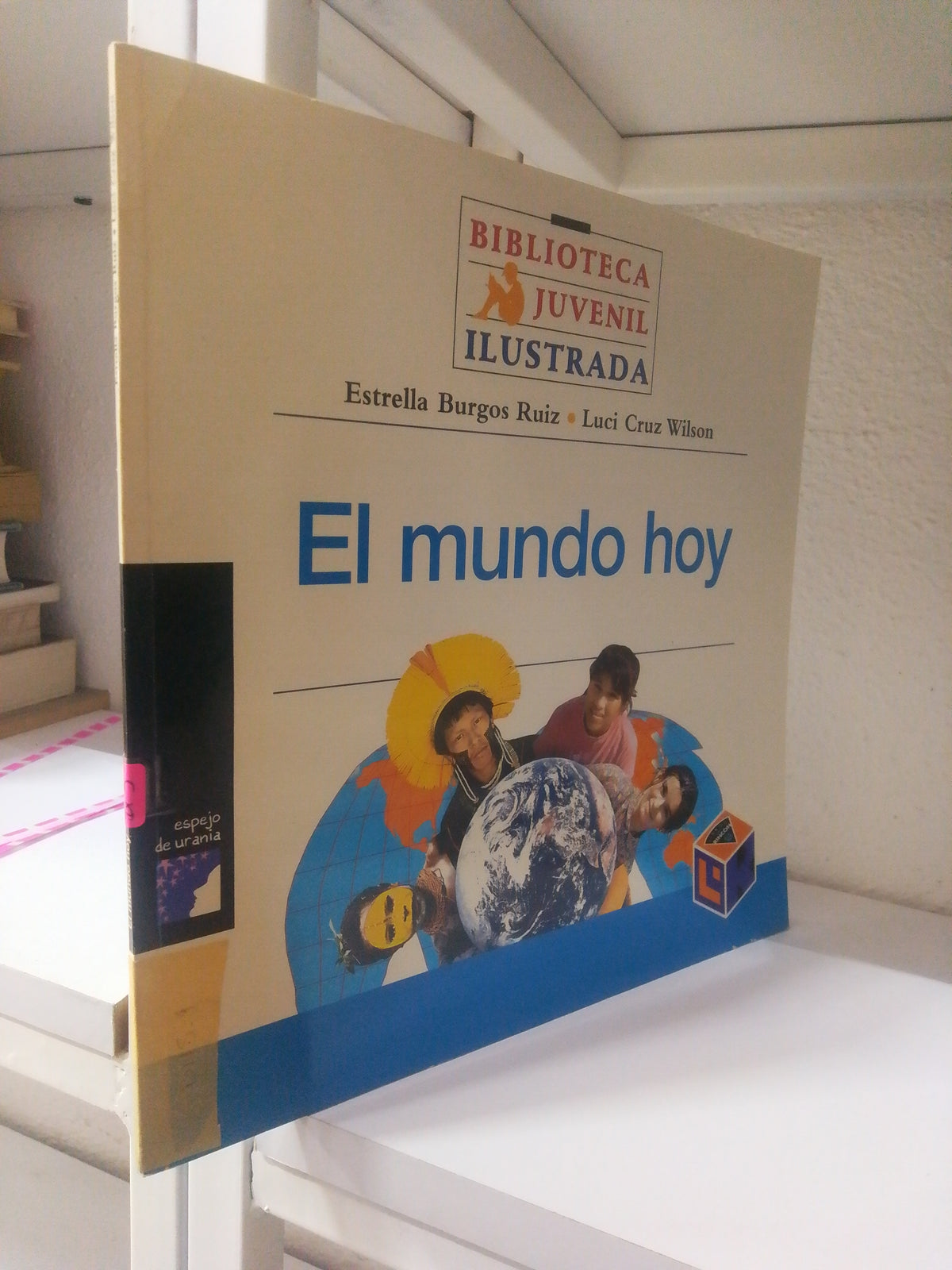 EL MUNDO HOY POR ESTRELLA BURGOS USADO INFANTIL JUAREZ 515