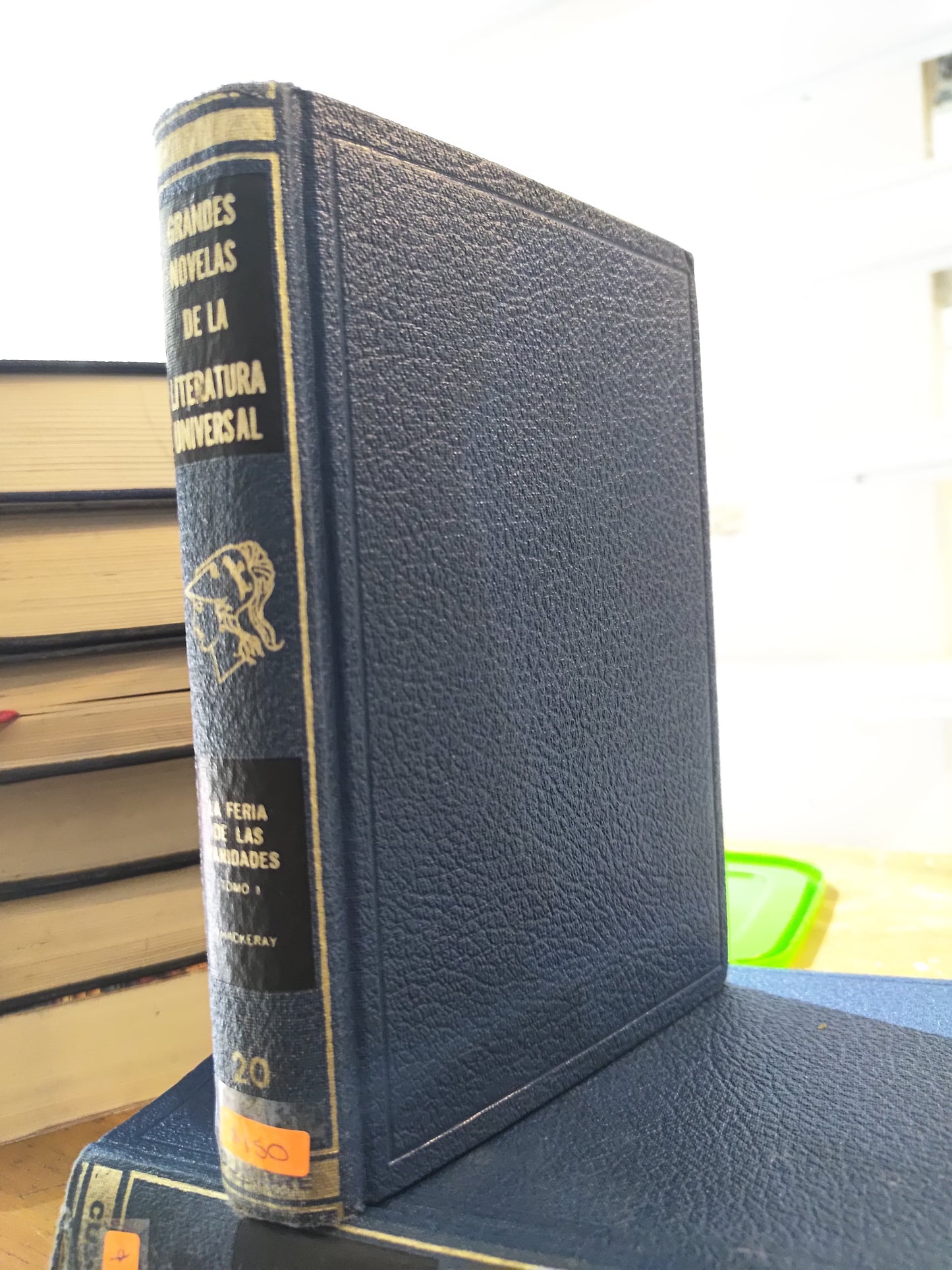 GRANDES NOVELAS DE LA LITERATURA UNIVERSAL POR WILLIAM MAKEPEACE THACKERAY USADO NOVELAS JUAREZ 515