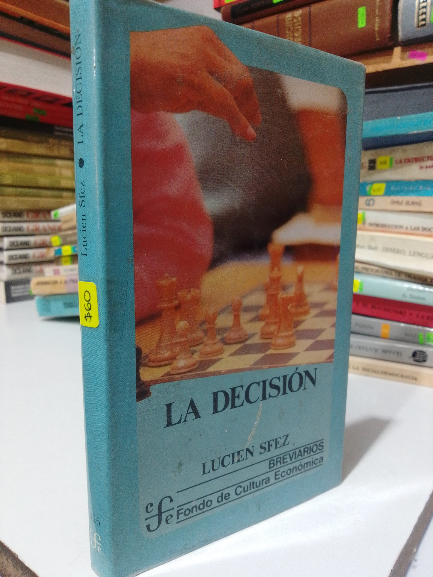 LA DECISION POR LUCIEN SFEZ USADO FILOSOFIA JUAREZ