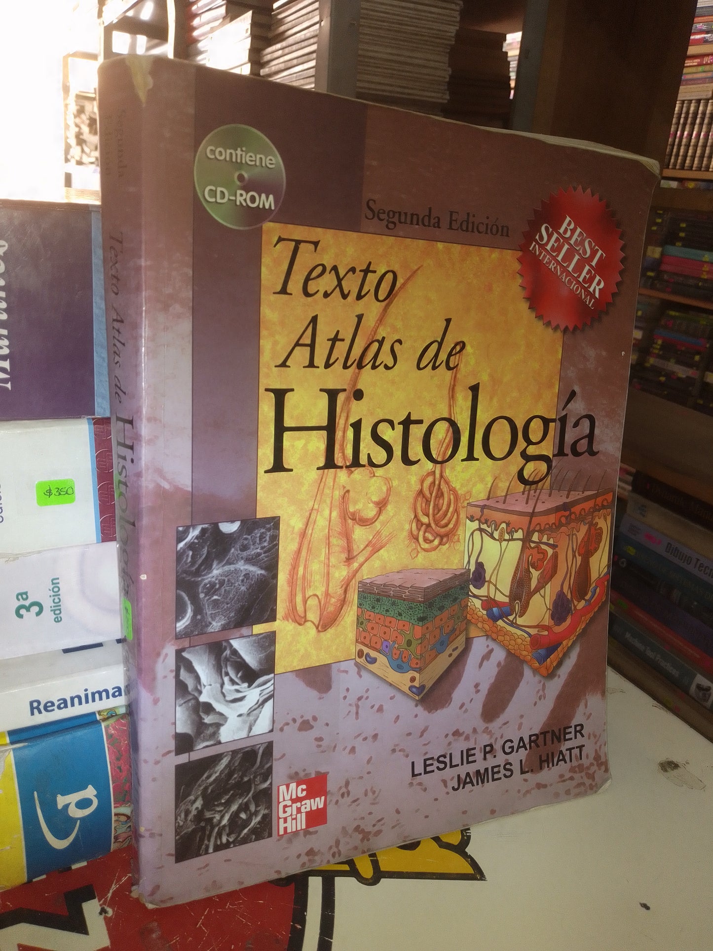 TEXTO ATLAS DE HISTOLOGIA POR LESLIE P. GARTNER Y JAMES L. HIATT USADO MEDICINA LITERARIO 207