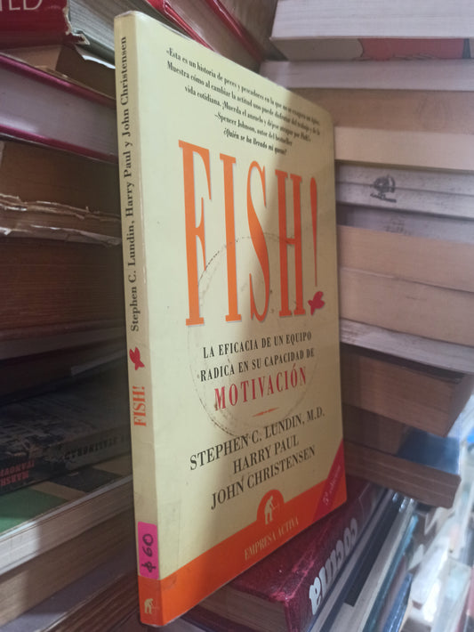 FISH! POR STEPEHEN C. LUNDIN USADO SUPERACIÓN PERSONAL ALDAMA