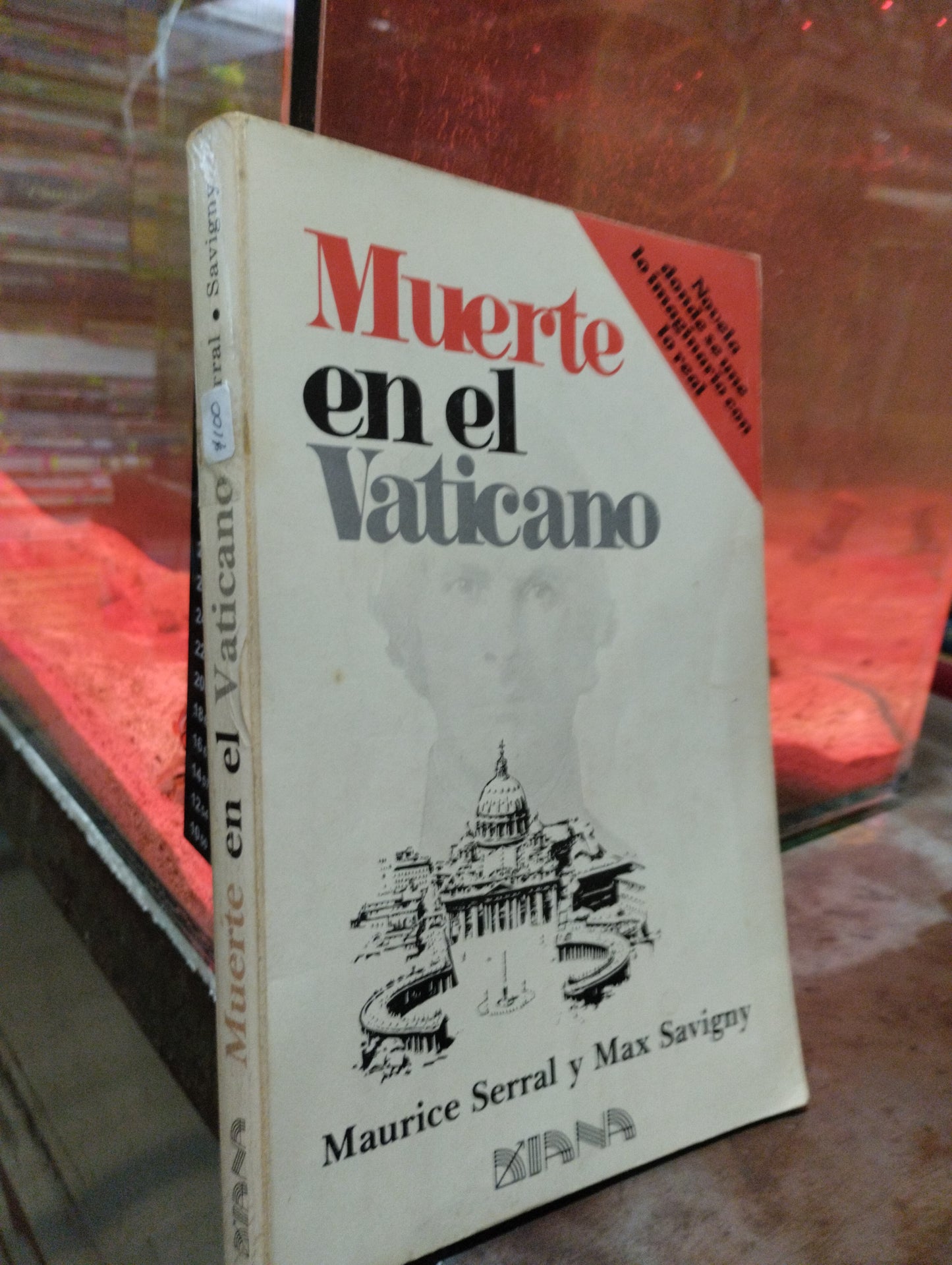 MUERTE EN EL VATICANO POR MAURICE SERRAL Y MAX SAVIGNY USADO NOVELAS ALDAMA