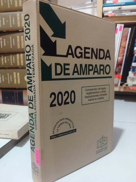 AGENDA DE AMPARO 2020 CORRELACIONADA Y TEMATIZADA USADO DERECHO JUAREZ