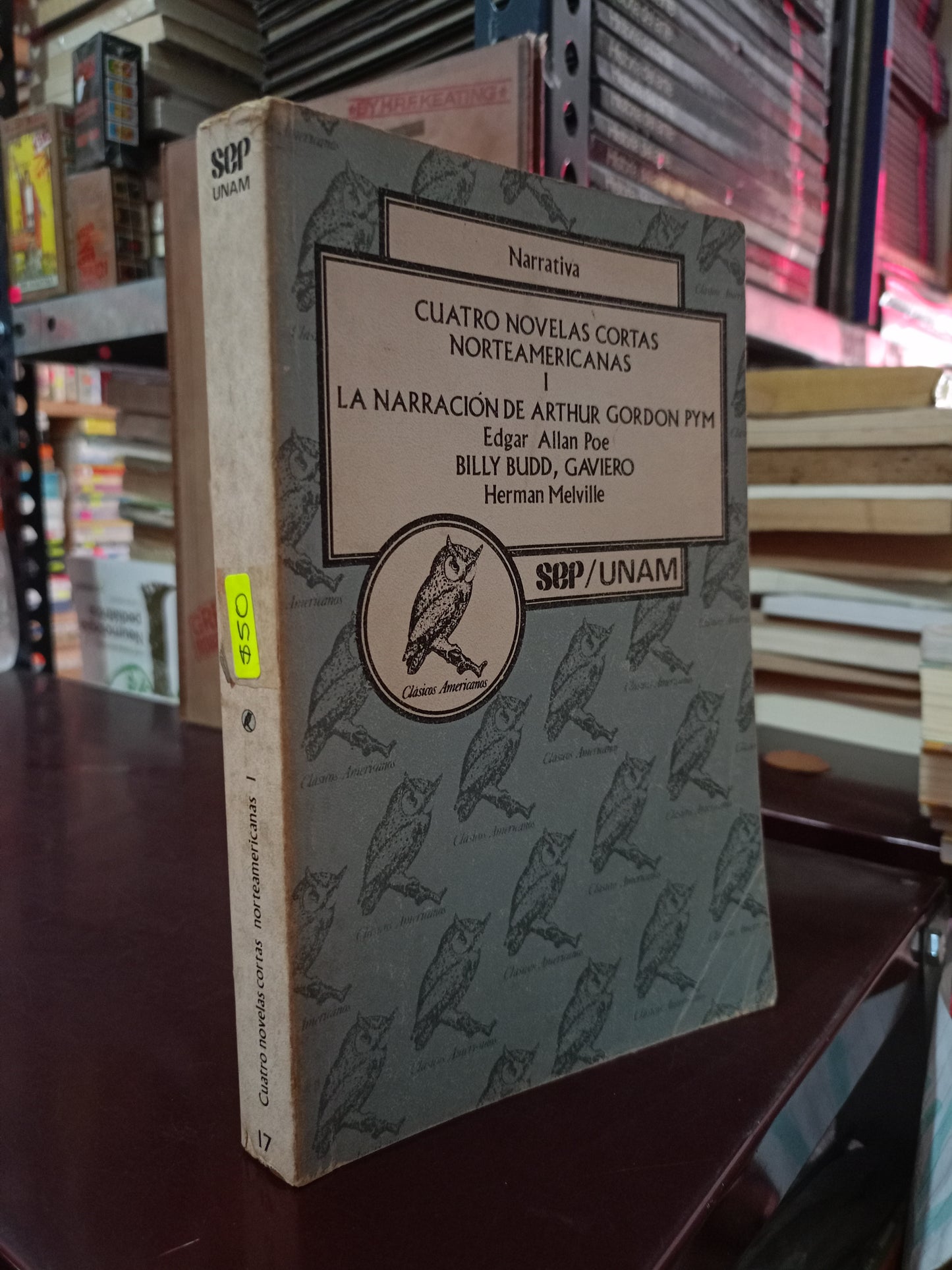 CUATRO NOVELAS CORTAS NORTEAMERICANAS I POR EDGAR ALLAN POE Y HERMAN MELVILLE USADO NOVELA LITERARIO 305