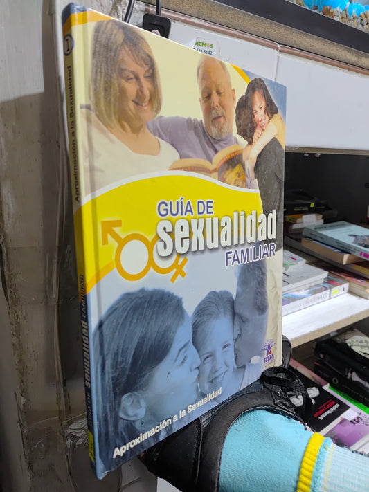 GUIA DE SEXUALIDAD FAMILIAR TOMO 1 POR EDITORIAL REZZA USADO PSICOLOGIA JUAREZ