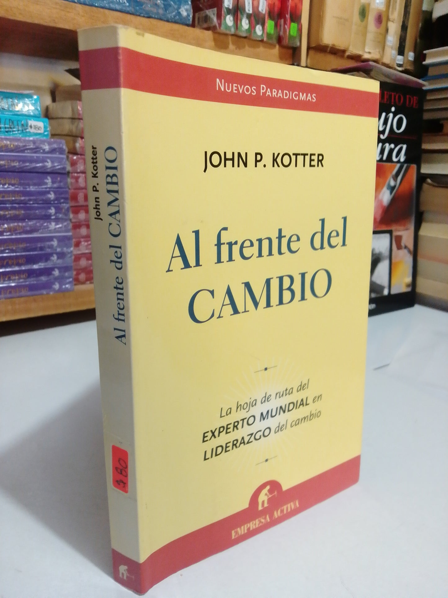 AL FRENTE DEL CAMBIO POR JOHN P. KOTTER USADO SUP.PERSONAL JUAREZ