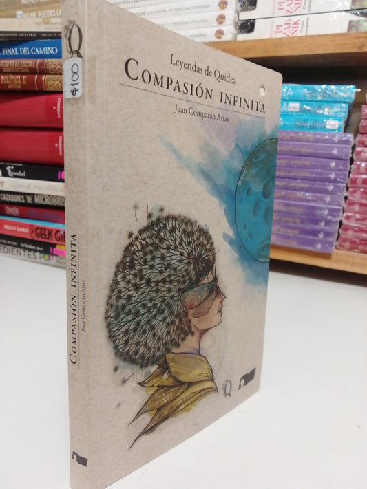 COMPASION INFINITA POR JUAN COMPARAN ARIAS USADO NOVELA JUAREZ