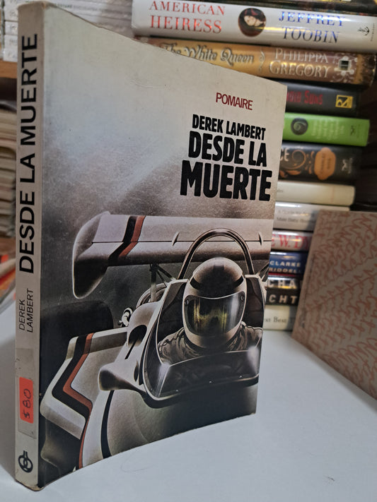 DESDE LA MUERTE DEREK LAMBERT USADO NOVELA JUÁREZ