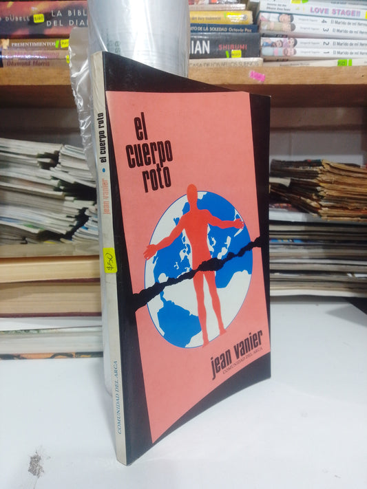 EL CUERPO ROTO POR JEAN VANIER, USADO, POESIA, JUAREZ 515