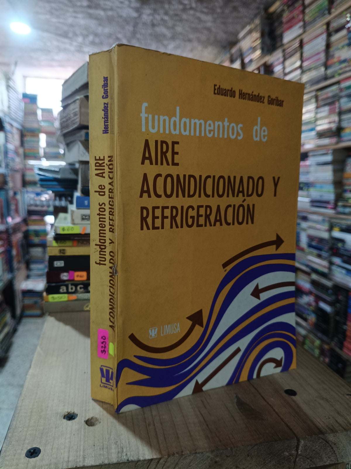 FUNDAMENTOS DE AIRE ACONDICIONADO Y REFRIGERACIÓN POR EDUARDO HERNÁNDEZ GORIBAR USADO MATEMATICAS ALDAMA