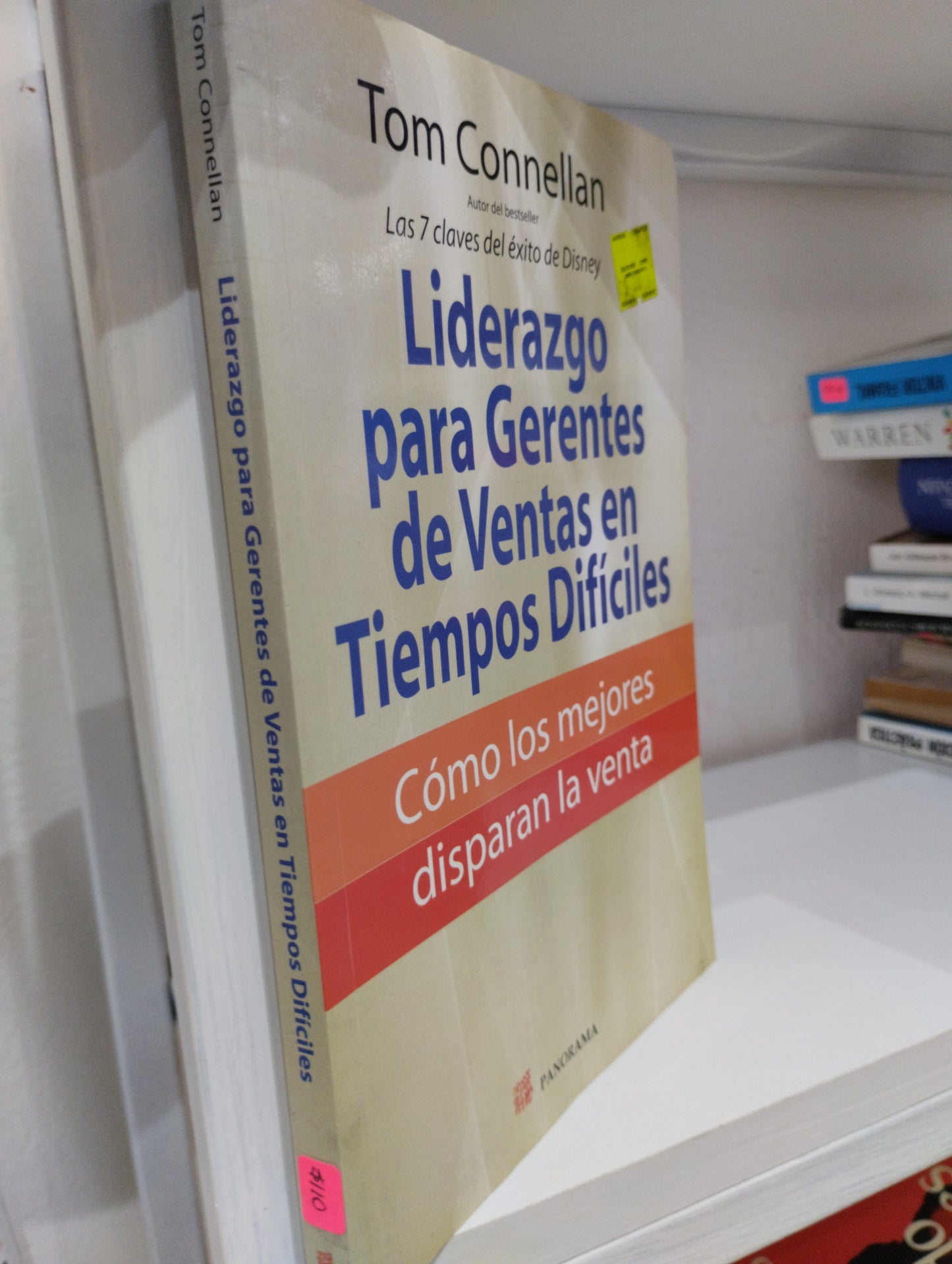 LIDERAZGO PARA GERENTES DE VENTAS EN TIEMPOS DIFICILES TOM CONNELLAN USADO SUPERACION PERSONAL JUAREZ 515
