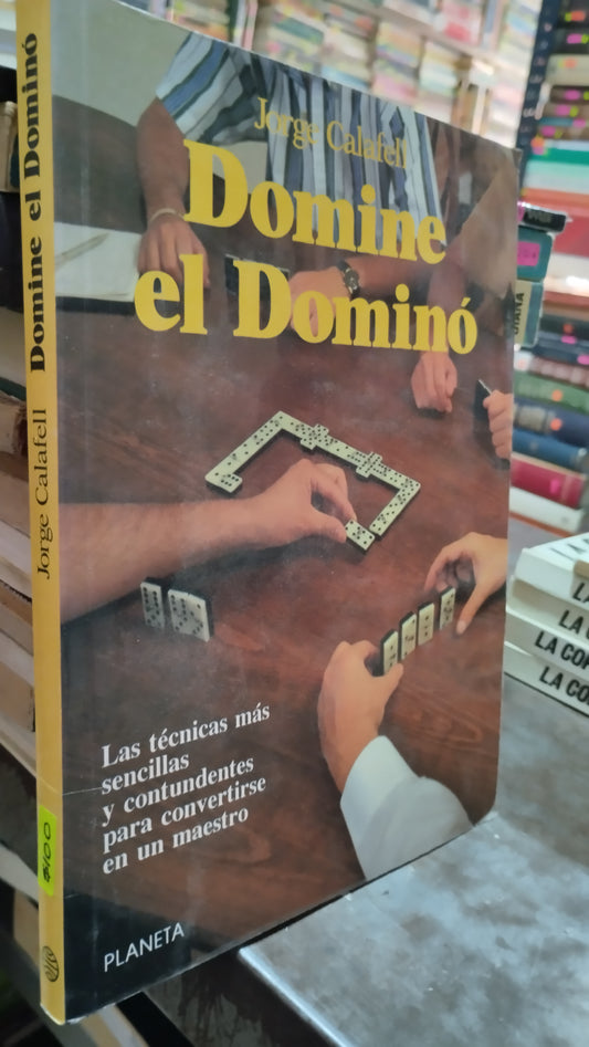 DOMINE EL DOMINO POR JORGE CALAFELL LIBRO USADO DEPORTES ALDAMA