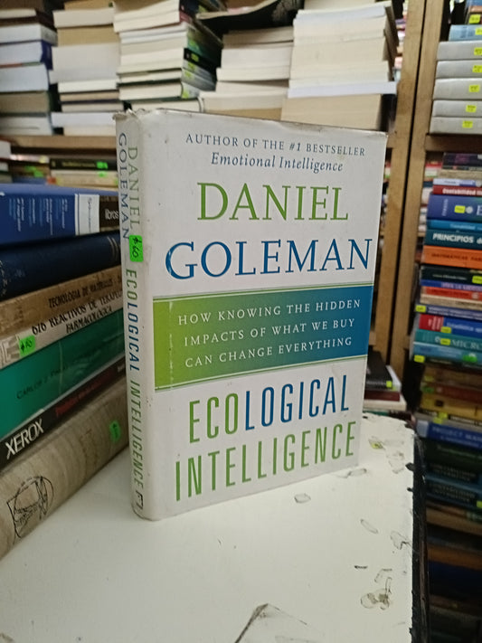 ECOLOGICAL INTELLIGENCE  POR DANIEL GOLEMAN USADO IDIOMAS LITERARIO 207
