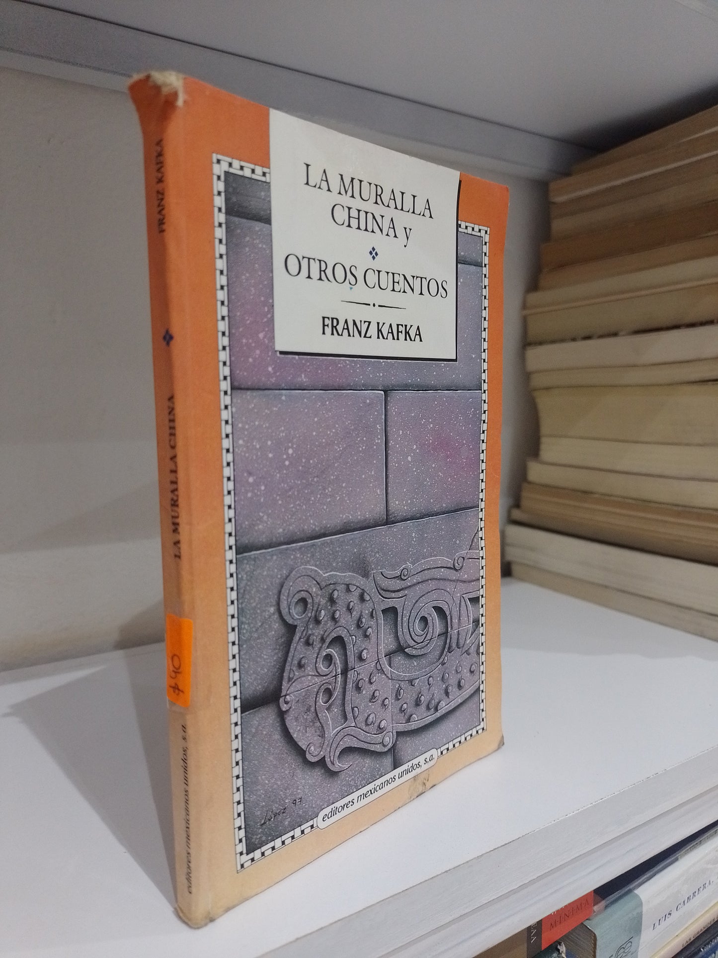 LA MURALLA CHINA Y OTROS CUENTOS POR FRANZ KAFKA USADO NOVELA JUAREZ 515