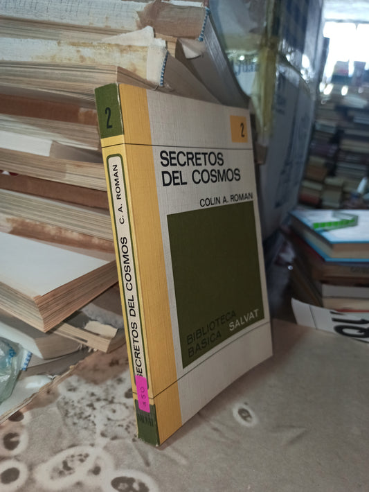 SECRETOS DEL COSMOS POR COLIN A. ROMAN USADO CIENCIAS ALDAMA