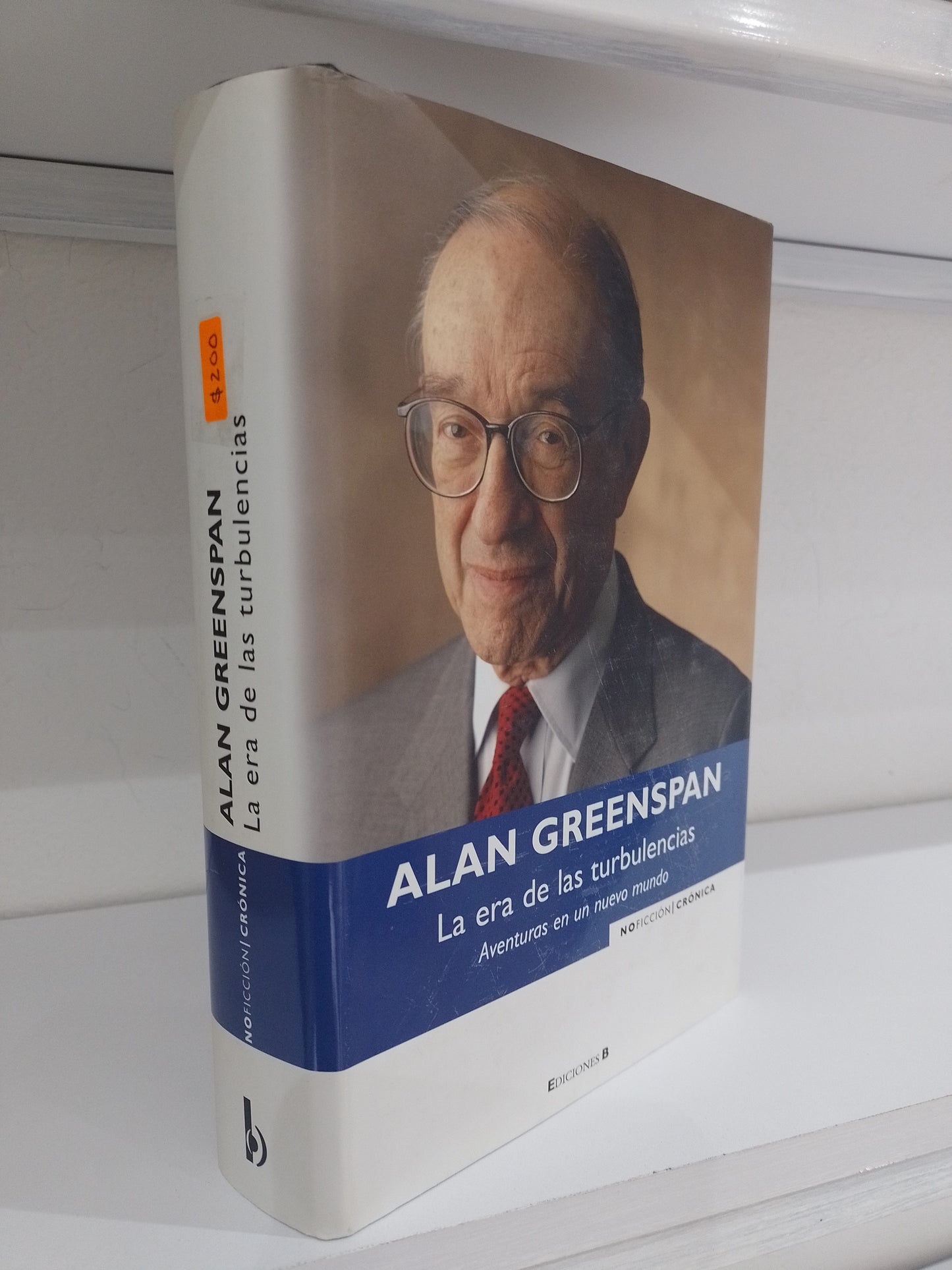 LA ERA DE LAS TURBULENCIAS POR ALAN GREENSPAN USADO NOVELA JUAREZ 515