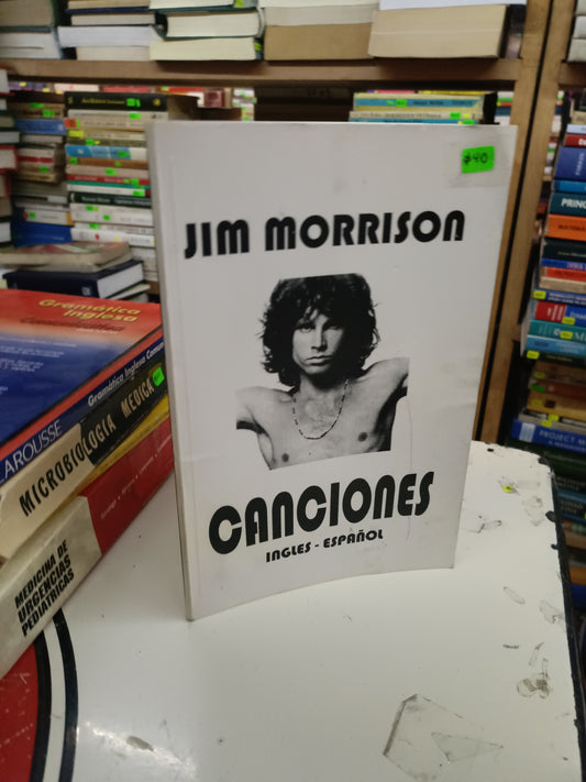 CANCIONES INGLES ESPAÑOL POR JIM MORRISON USADO ARTE LITERARIO 207