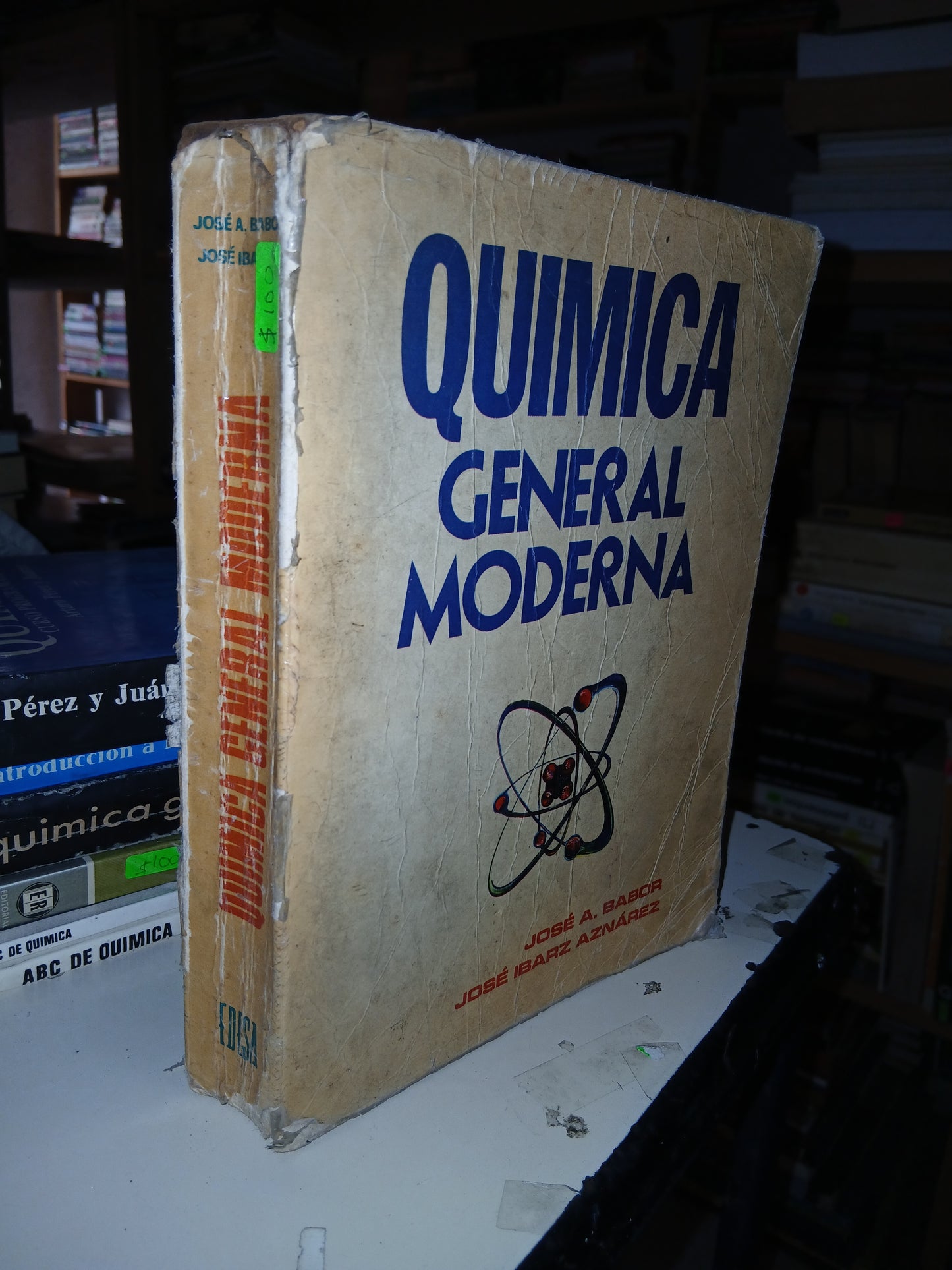 QUÍMICA GENERAL MODERNA POR JOSÉ A. BABOR Y JOSÉ IBARZ AZNÁREZ USADO QUÍMICA LITERARIO 207
