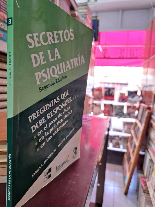 SECRETOS DE LA PSIQUIATRÍA JAMES L. JACOBSON, ALAN M. JACOBSON USADO PSICOLOGÍA LITERARIO 305