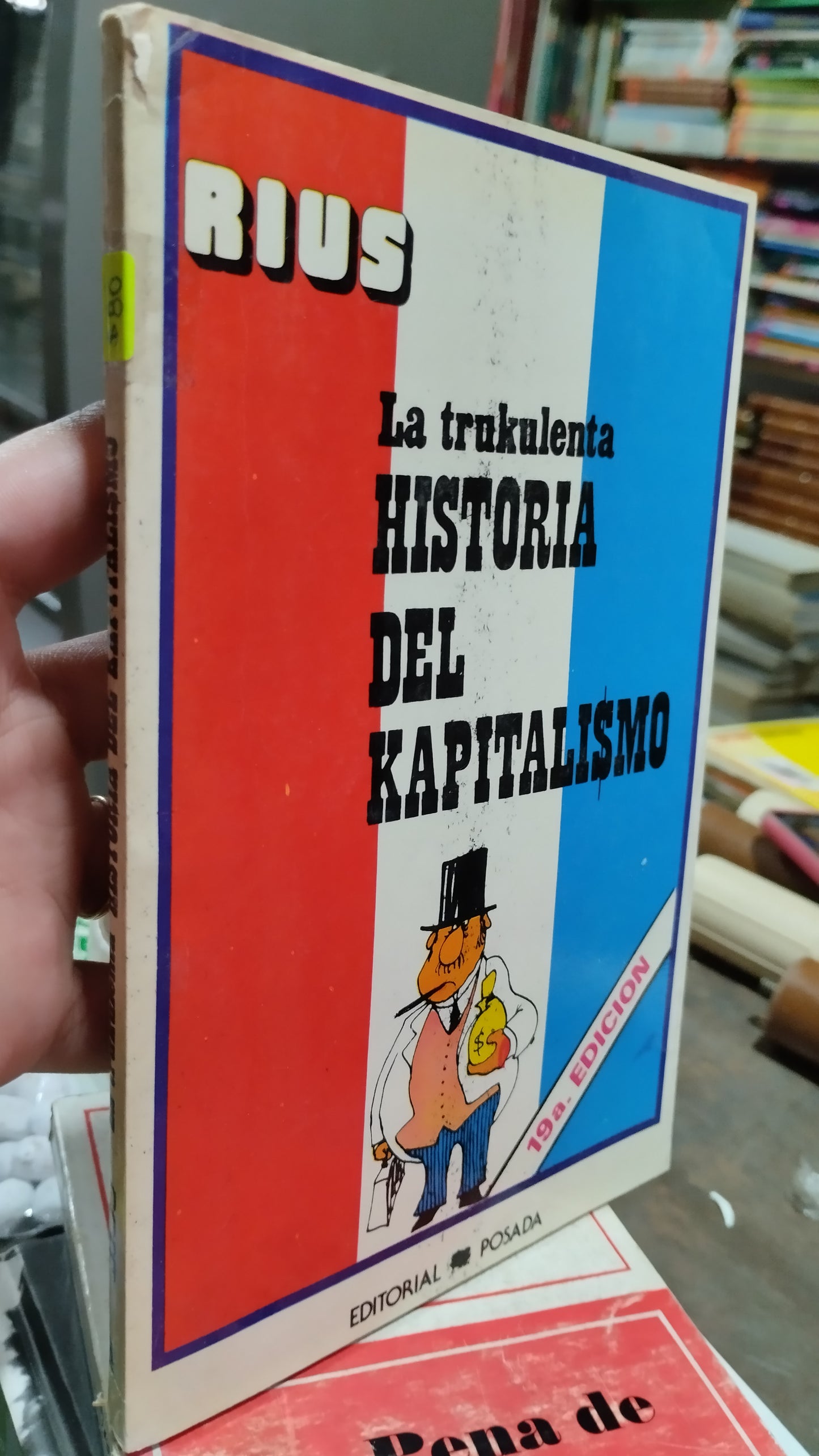 LA TRUKULENTA HISTORIA DEL KAPITALISMO LIBRO USADO NOVELAS ALDAMA