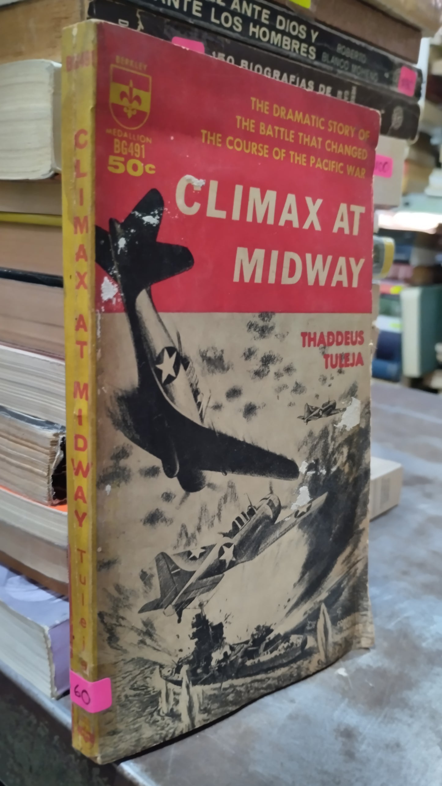 CLIMAX AT MIDWAY POR THADDEUS TULEJA LIBRO USADO HISTORIA ALDAMA