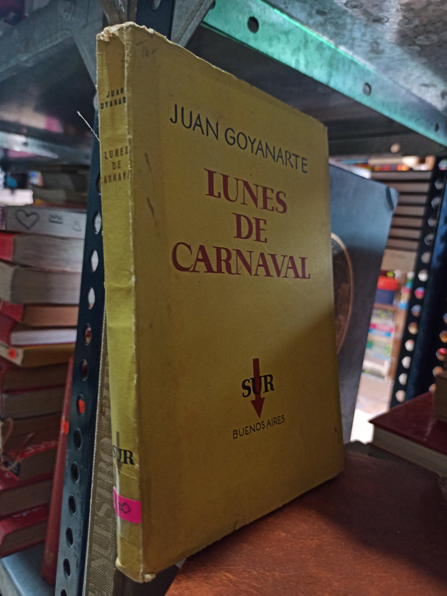 LUNES DE CARNAVAL POR JUAN GOYANARTE USADO NOVELAS ALDAMA