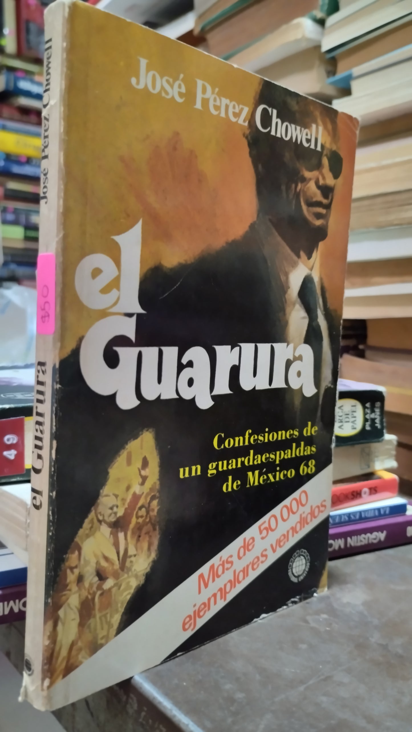 EL GUARURA POR JOSE PEREZ CHOWELL LIBRO USADO NOVELAS ALDAMA