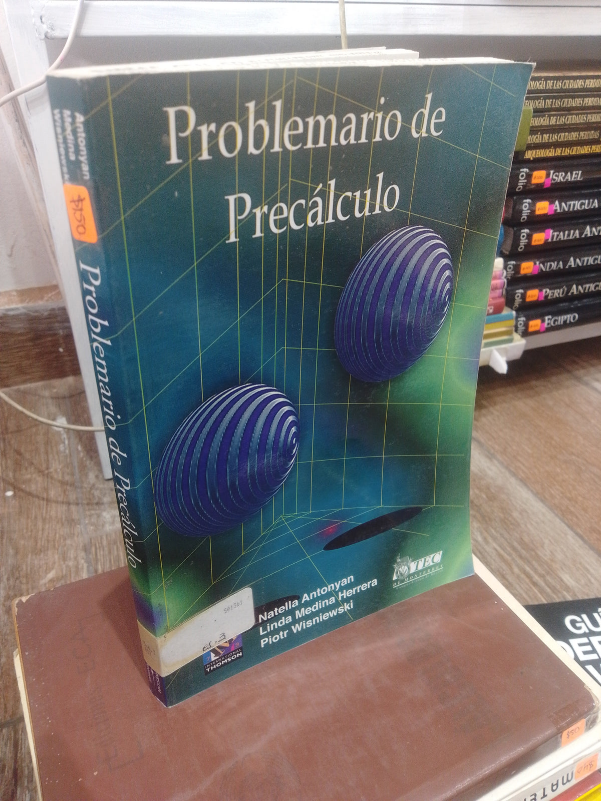 PROBLEMARIO DE PRECALCULO POR NATELLA ANTONYAN USADO MATEMÁTICAS JUAREZ 515
