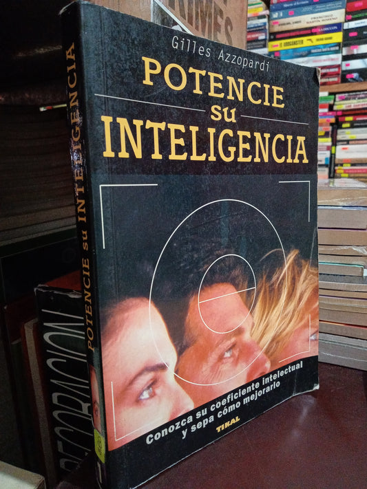 POTENCIE SI INTELIGENCIA GILLES AZZOPARDI USADO PSICOLOGIA LITERARIO #305