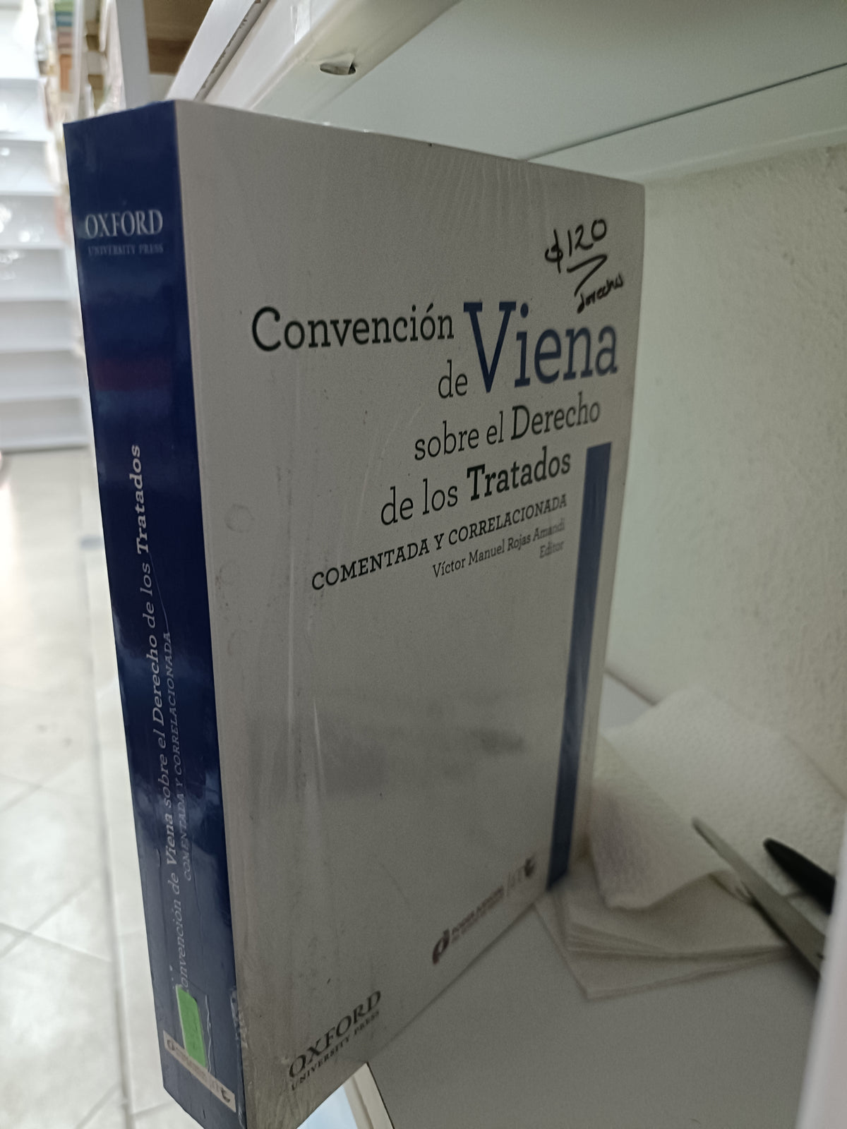CONVENCION DE VIENA SOBRE EL DERECHO DE LOS TRATADOS POR VICTOR MANUEL ROJAS USADO DERECHO JUAREZ 515