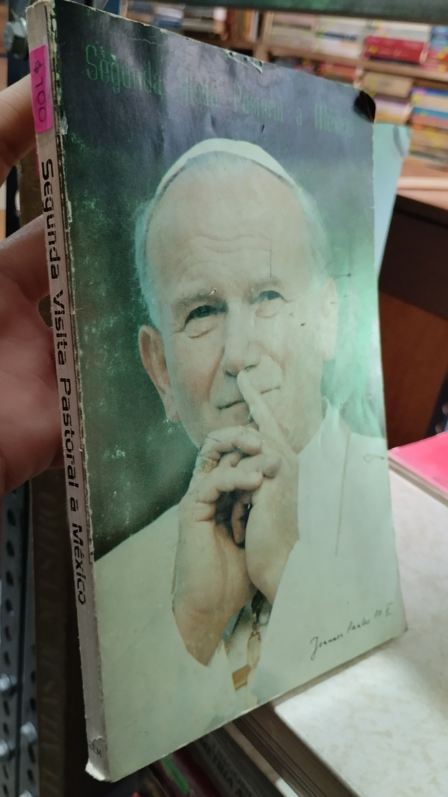 SEGUNDA VISITA PASTORAL A MEXICO POR LA CONFERENCIA DE EPISCOPADO MEXICANO LIBRO USADO RELIGION ALDAMA