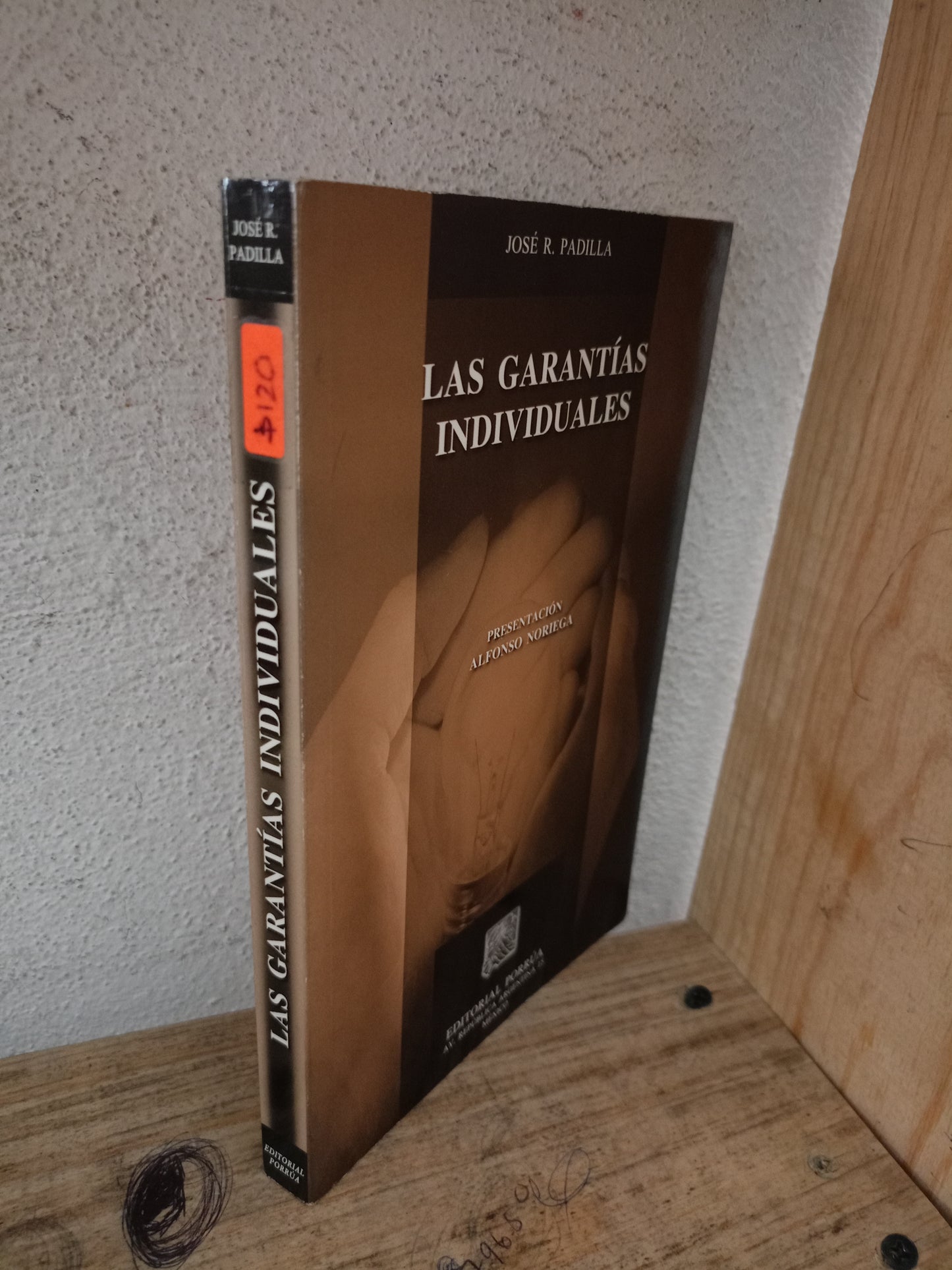 LAS GARANTÍAS INDIVIDUALES POR JOSÉ R. PADILLA USADO DERECHO LITERARIO 305