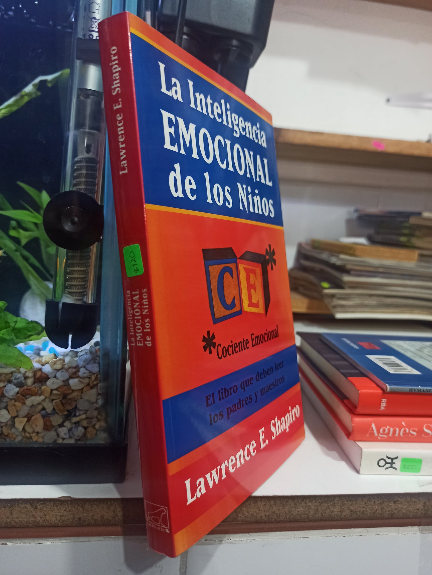 LA INTELIGENCIA EMOCIONAL DE LOS NIÑOS POR LAWRENCE E. SHAPIRO USADO SUP PERSONAL JUÁREZ