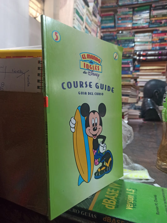 EL MUNDO DEL INGLES DE DISNEY COURSE GUIDE 5 POR EDITORIAL LEXICON USADO IDIOMAS ALDAM