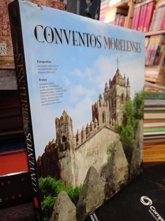 CONVENTOS MORELENSES USADO HISTORIA LITERARIO 305