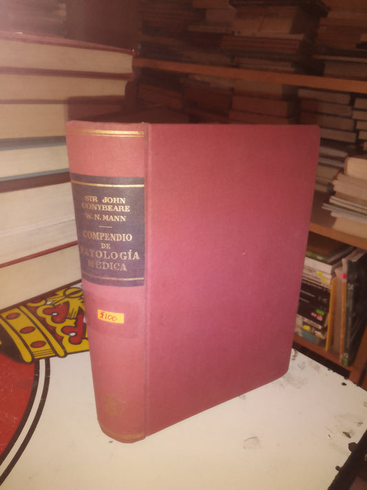 COMPENDIO DE PATOLOGÍA MÉDICA PARA ESTUDIANTES POR JOHN CONYBEARE Y W.N. MANN USADO MEDICINA LITERARIO 207