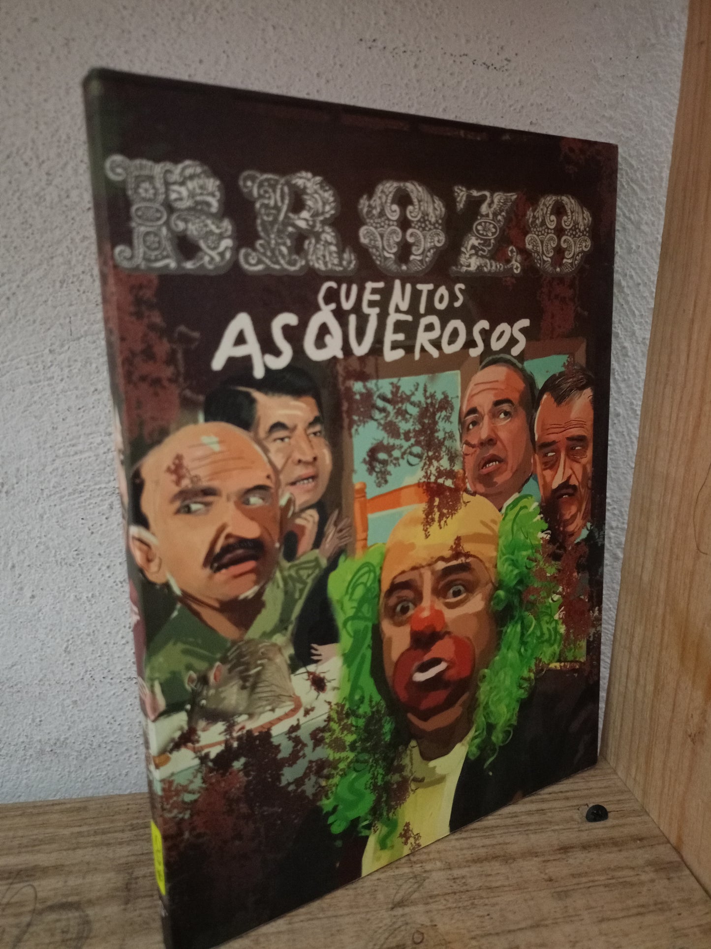 CUENTOS ASQUEROSOS BROZO USADO NOVELA LITERARIO 305