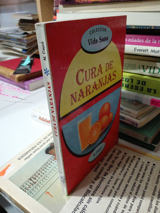 CURA DE NARANJAS POR N CAPO USADO SALUD JUAREZ