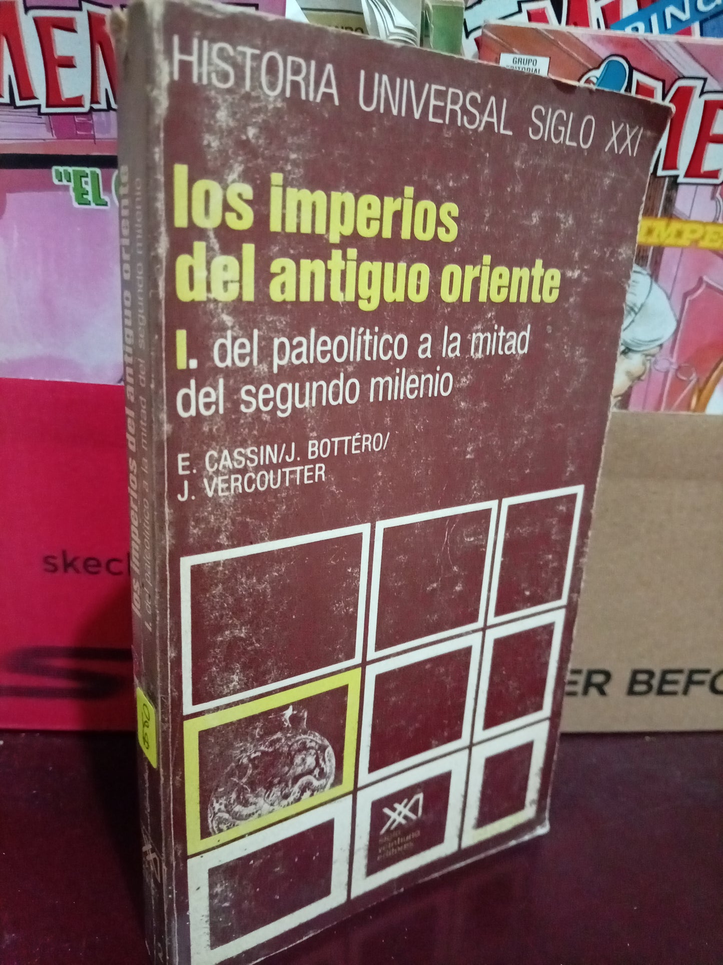 LOS IMPERIOS DEL ANTIGUO ORIENTE I. DEL PALEOLITICO A LA MITAD DEL SEGUNDO MILENIO USADO HISTORIA LITERARIO 305